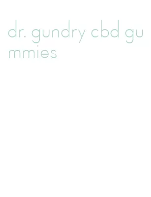 dr. gundry cbd gummies