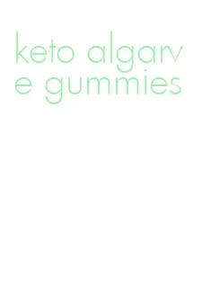 keto algarve gummies