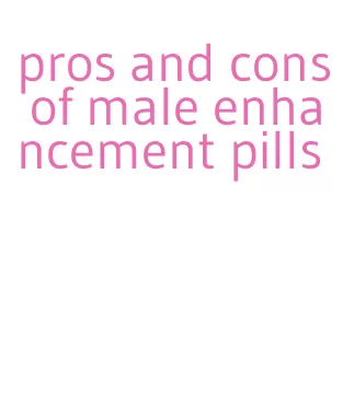 pros and cons of male enhancement pills