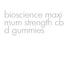bioscience maximum strength cbd gummies