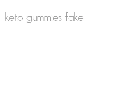keto gummies fake