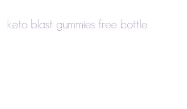 keto blast gummies free bottle