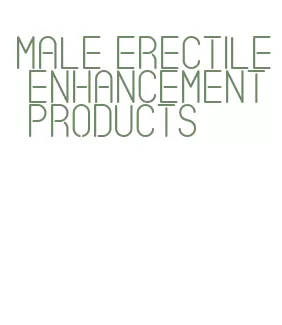 male erectile enhancement products