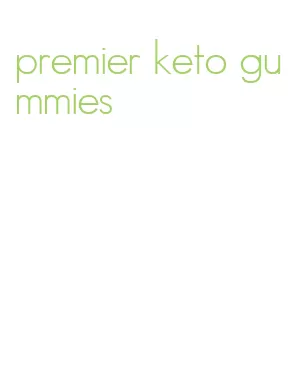 premier keto gummies
