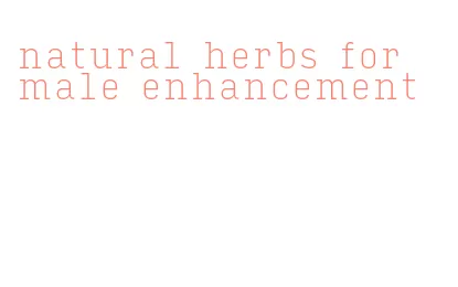 natural herbs for male enhancement