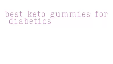 best keto gummies for diabetics