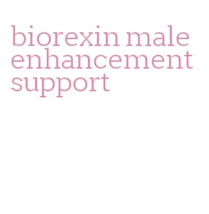 biorexin male enhancement support