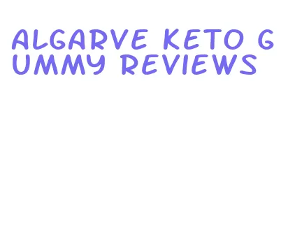 algarve keto gummy reviews