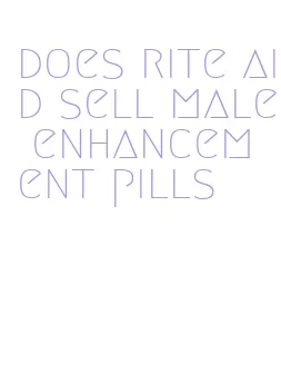 does rite aid sell male enhancement pills
