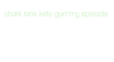 shark tank keto gummy episode