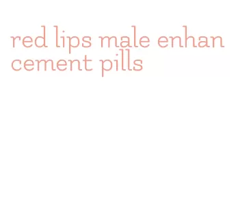 red lips male enhancement pills