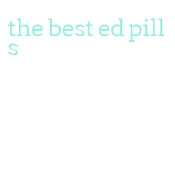 the best ed pills