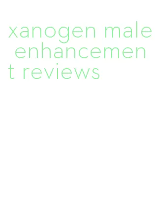 xanogen male enhancement reviews