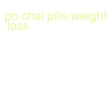 po chai pills weight loss