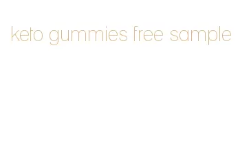 keto gummies free sample