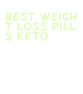 best weight loss pills keto