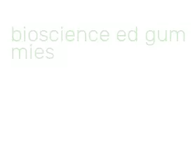 bioscience ed gummies