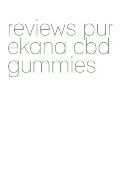 reviews purekana cbd gummies
