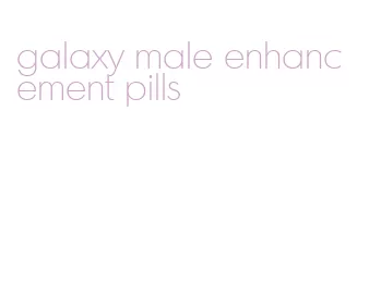 galaxy male enhancement pills