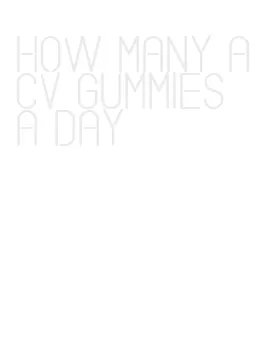 how many acv gummies a day