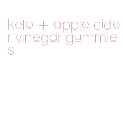keto + apple cider vinegar gummies