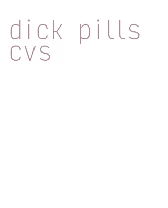 dick pills cvs
