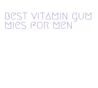 best vitamin gummies for men