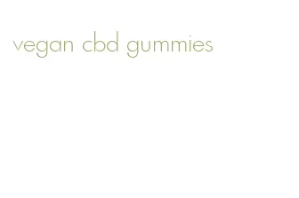 vegan cbd gummies