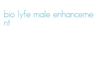 bio lyfe male enhancement