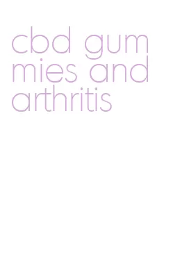 cbd gummies and arthritis