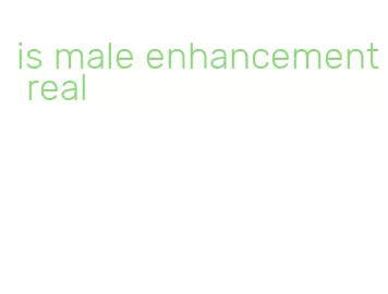 is male enhancement real