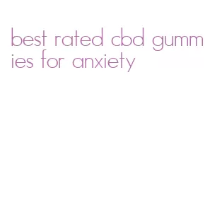 best rated cbd gummies for anxiety