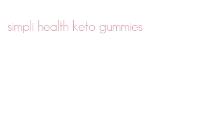 simpli health keto gummies