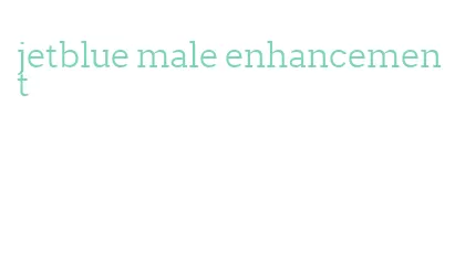 jetblue male enhancement