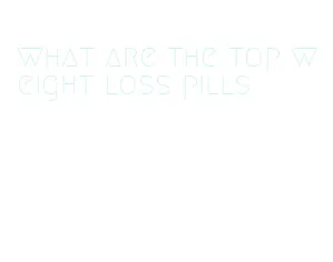 what are the top weight loss pills