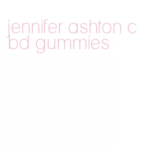 jennifer ashton cbd gummies