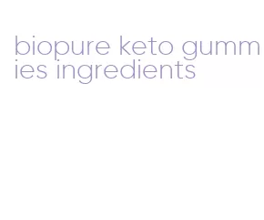 biopure keto gummies ingredients