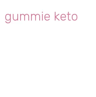 gummie keto