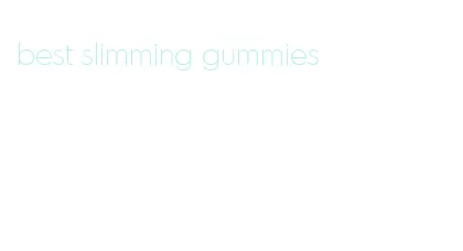 best slimming gummies