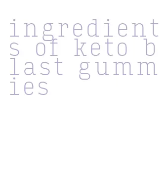 ingredients of keto blast gummies