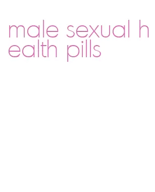 male sexual health pills