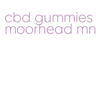 cbd gummies moorhead mn