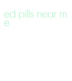 ed pills near me