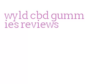wyld cbd gummies reviews