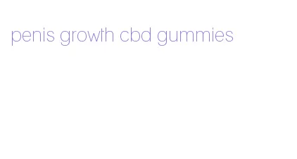 penis growth cbd gummies