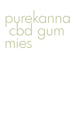 purekanna cbd gummies