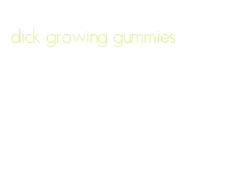 dick growing gummies