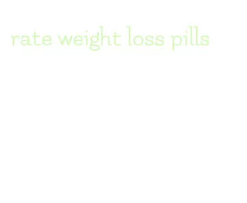 rate weight loss pills