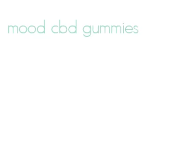 mood cbd gummies