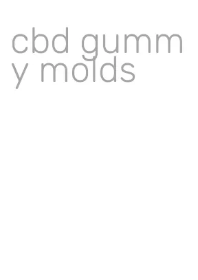 cbd gummy molds